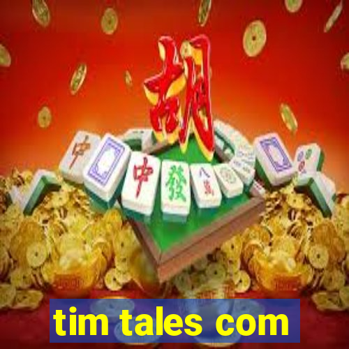 tim tales com